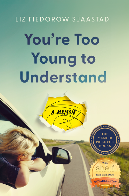 You're Too Young to Understand: A Memoir Book
