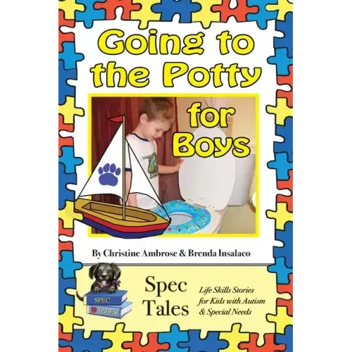 Going to the Potty For Boys