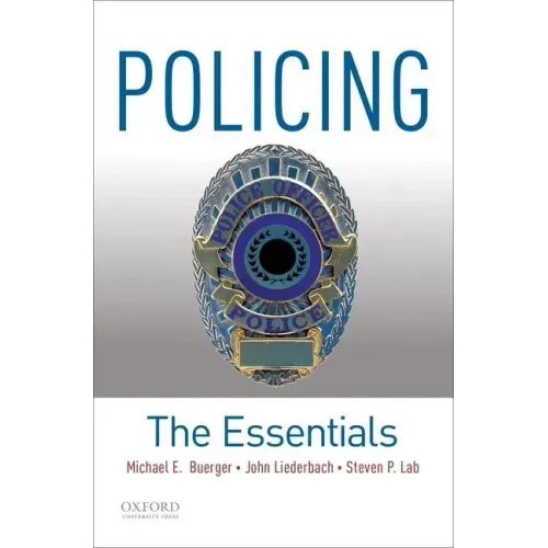 Policing: The Essentials