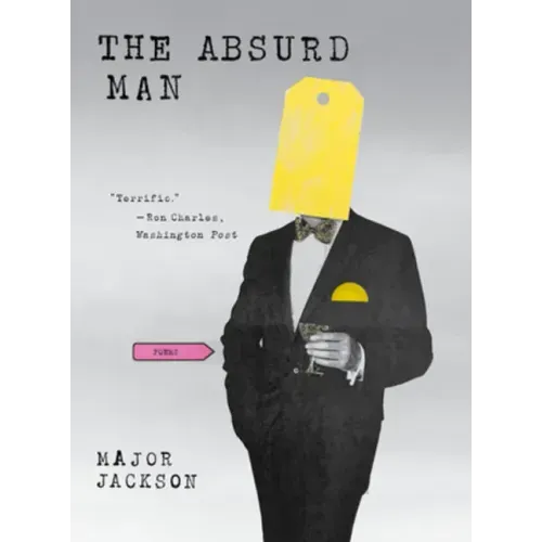 The Absurd Man: Poems