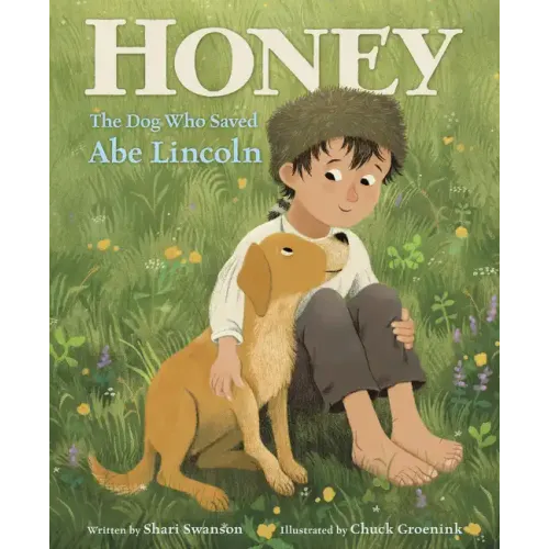 Honey, the Dog Who Saved Abe Lincoln