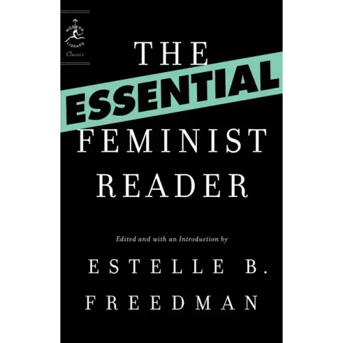 The Essential Feminist Reader