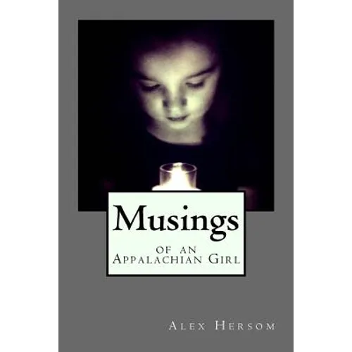 Musings of an Appalachian Girl