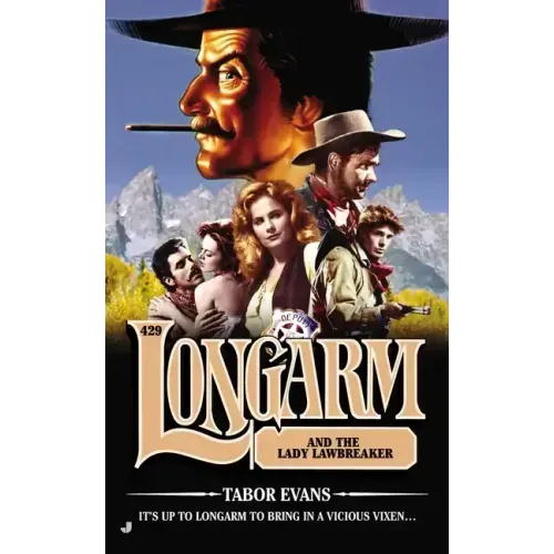Longarm and the Lady Lawbreaker