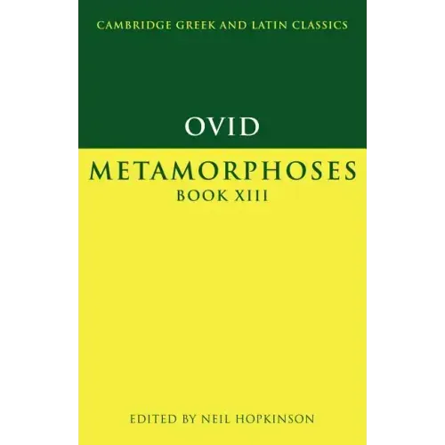 Ovid: Metamorphoses Book XIII