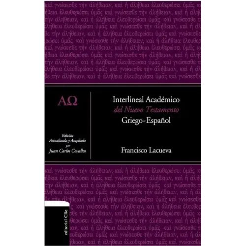 Interlineal Académico del Nuevo Testamento: Griego-Español
