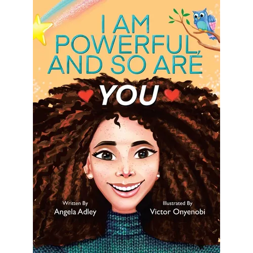 I Am Powerful, and So Are You