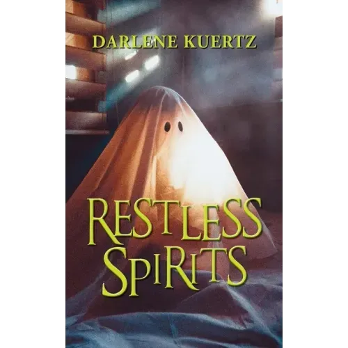 Restless Spirits