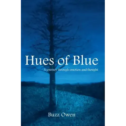Hues of Blue: A Journey Through Emotion and Thought