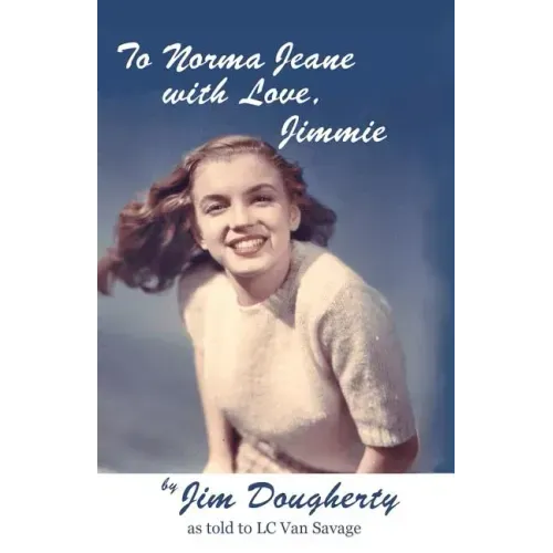 To Norma Jeane with Love, Jimmie