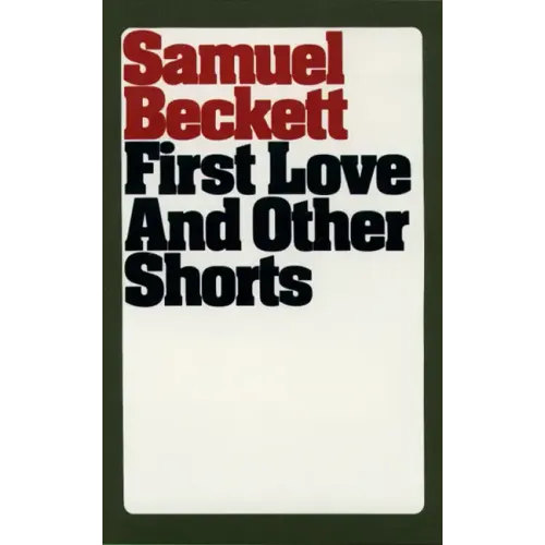 First Love and Other Shorts