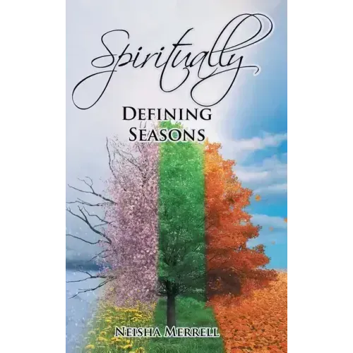 Spiritually Defining Seasons