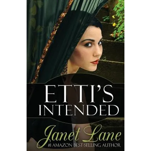 Etti's Intended: Prequel to the Coin Forest Gypsy Series