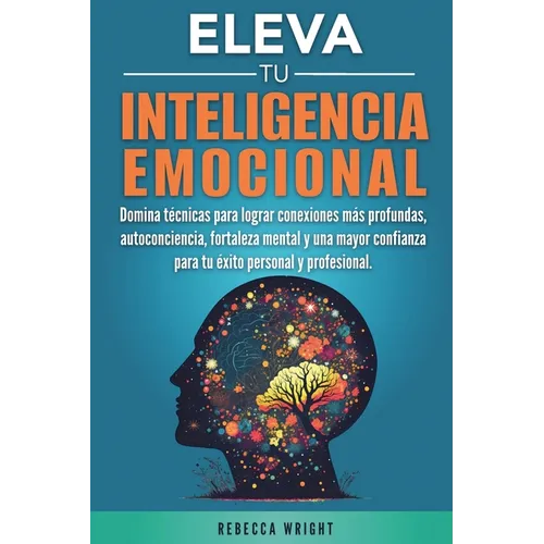 Eleva tu Inteligencia Emocional