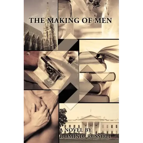 The Making of Men
