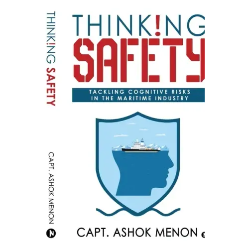 Thinking Safety: Tackling Cognitive Risks in the Maritime Industry