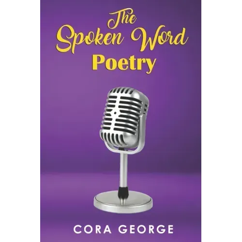 The Spoken Word Poetry