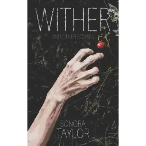 Wither and Other Stories