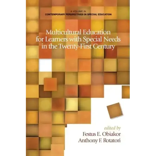 Multicultural Education for Learners with Special Needs in the Twenty-First Century