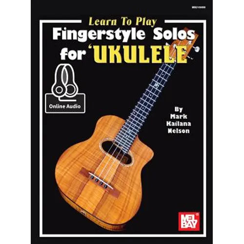 Learn to Play Fingerstyle Solos for Ukulele
