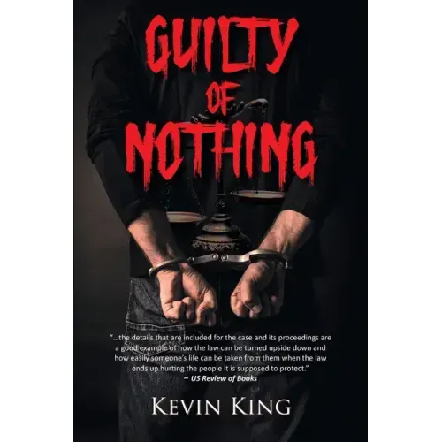 Guilty of Nothing