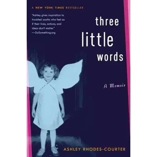 Three Little Words: A Memoir