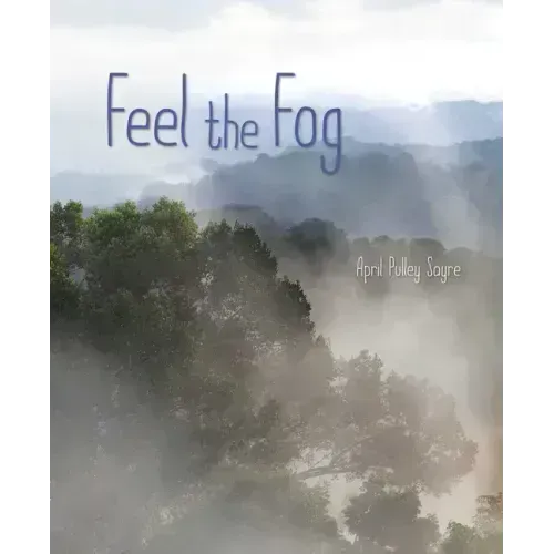 Feel the Fog
