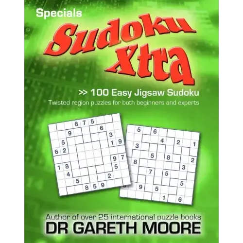 100 Easy Jigsaw Sudoku: Sudoku Xtra Specials
