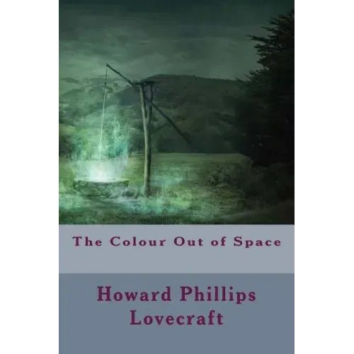 The Colour Out of Space