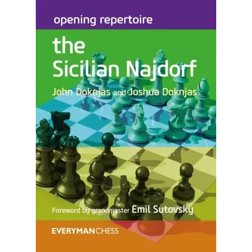 Opening Repertoire: The Sicilian Najdorf