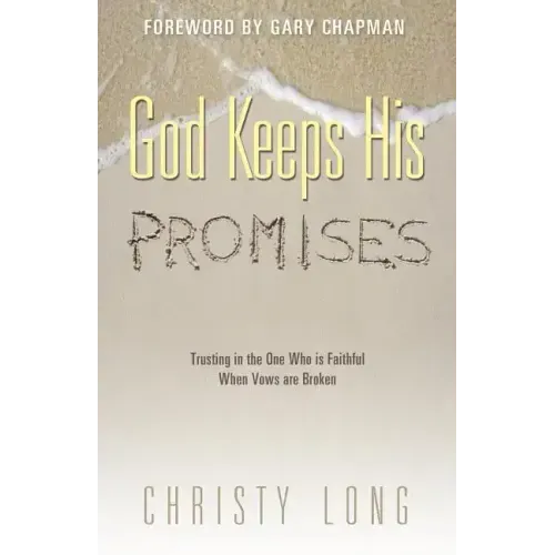 God Keeps His Promises