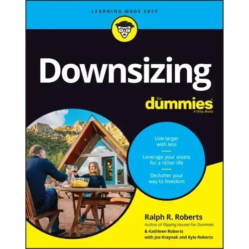 Downsizing for Dummies