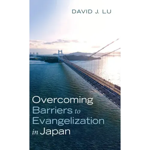 Overcoming Barriers to Evangelization in Japan