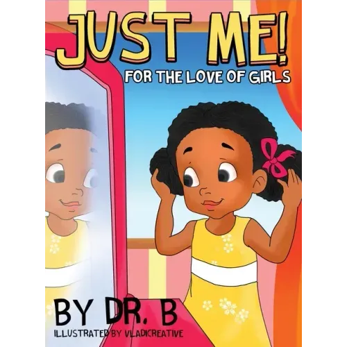 Just Me! for the Love of Girls