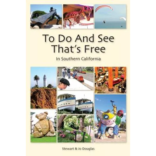 To Do And See That's Free: In Southern California