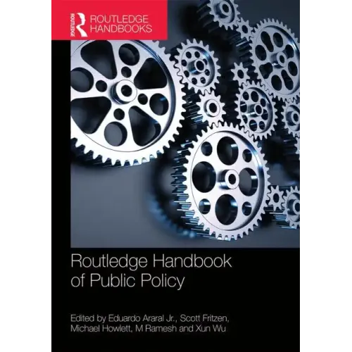 Routledge Handbook of Public Policy