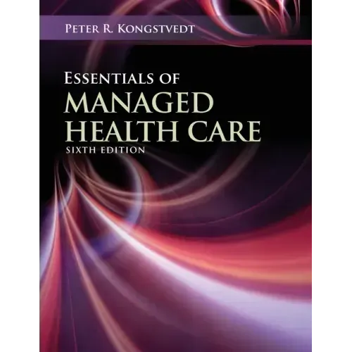 Essentials of Managed Health Care