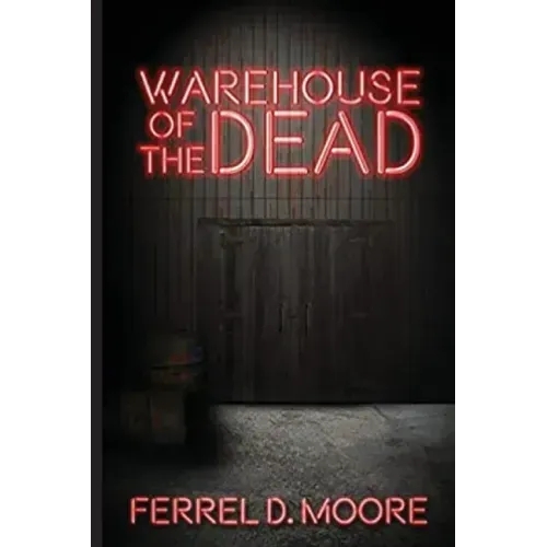 Warehouse of the Dead
