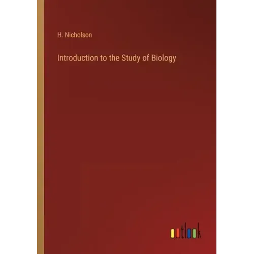 Introduction to the Study of Biology