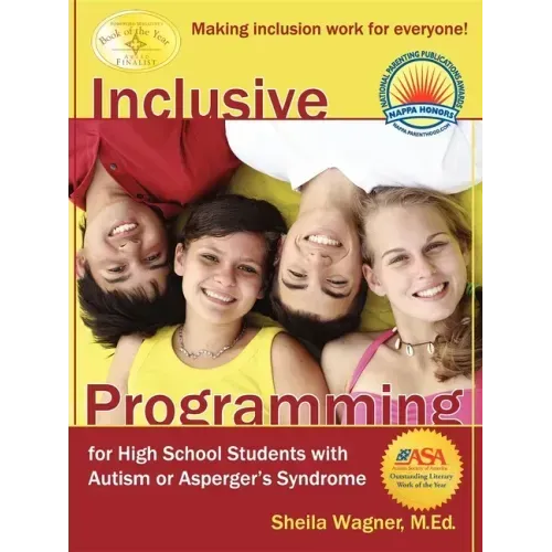 Inclusive Programming for High School Students with Autism or Asperger's Syndrome