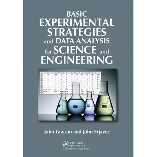 Basic Experimental Strategies and Data Analysis for Science and Engineering