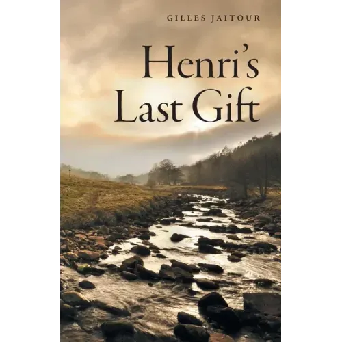 Henri's Last Gift