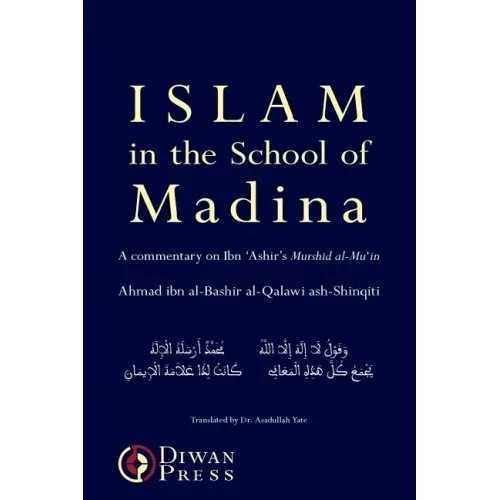 Islam in the School of Madina