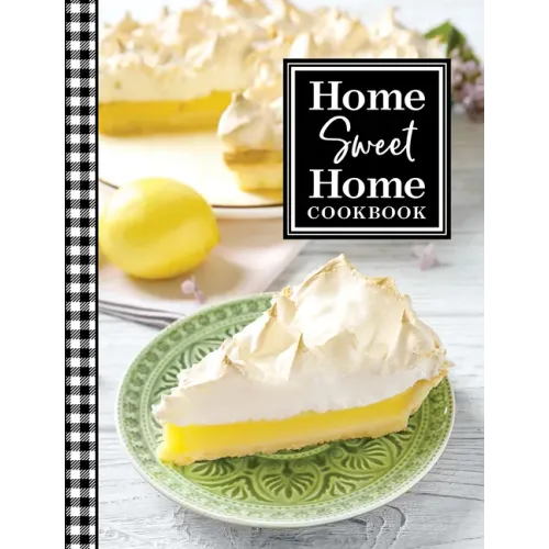 Home Sweet Home Cookbook