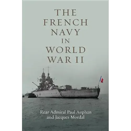 The French Navy in World War II