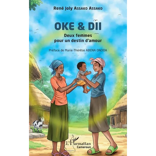 Oke & DII: Deux femmes pour un destin d'amour