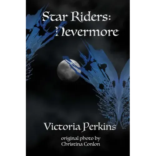 The Star Riders: Nevermore
