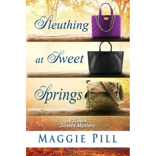 Sleuthing at Sweet Springs