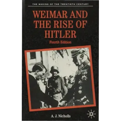 Weimar and the Rise of Hitler