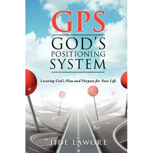 GPS-God's Positioning System